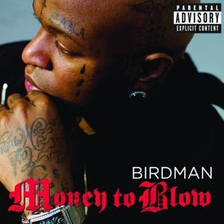 Birdman money to blow download